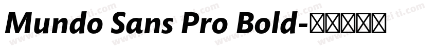 Mundo Sans Pro Bold字体转换